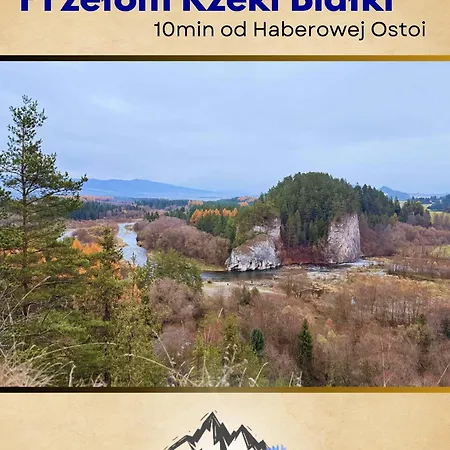 Apartamento Haberowa Ostoja Blisko Bialki Tatrzanskiej I Niedzicy Lapsze Wyzne